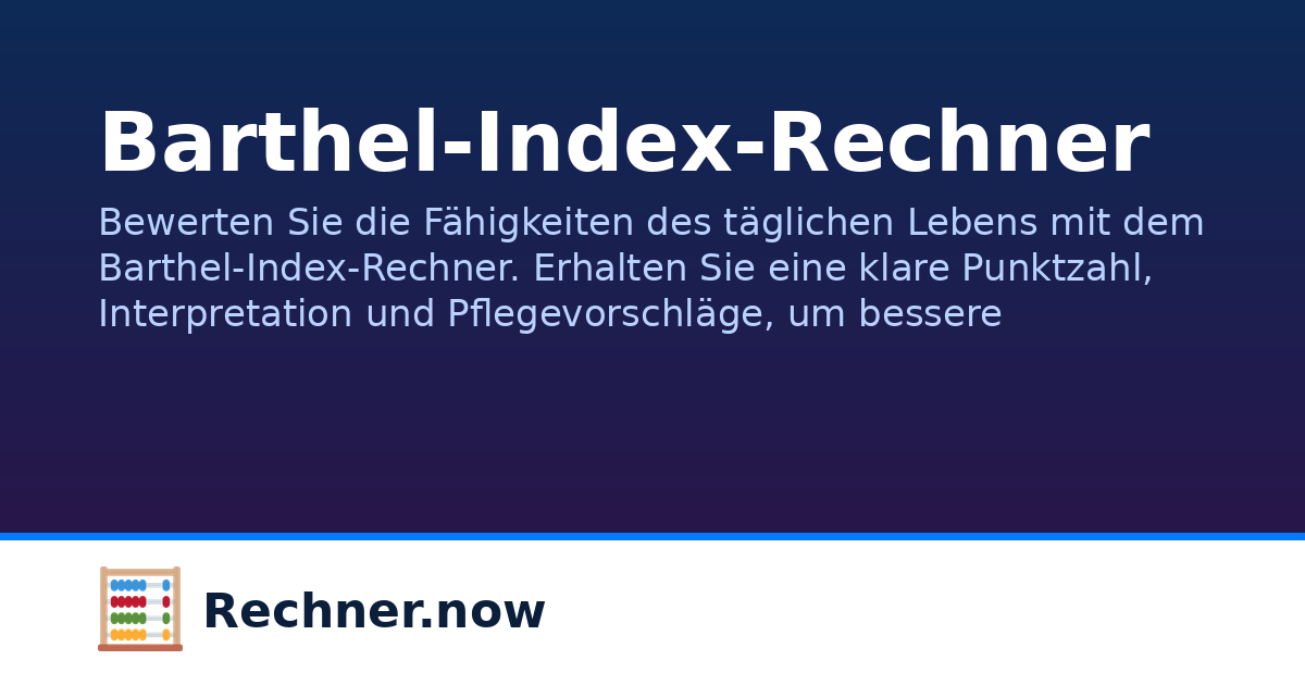 Barthel-Index-Rechner | Rechner.now
