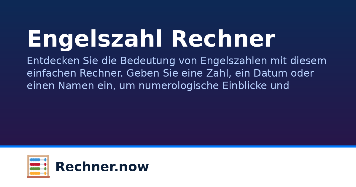 Engelszahl Rechner | Rechner.now